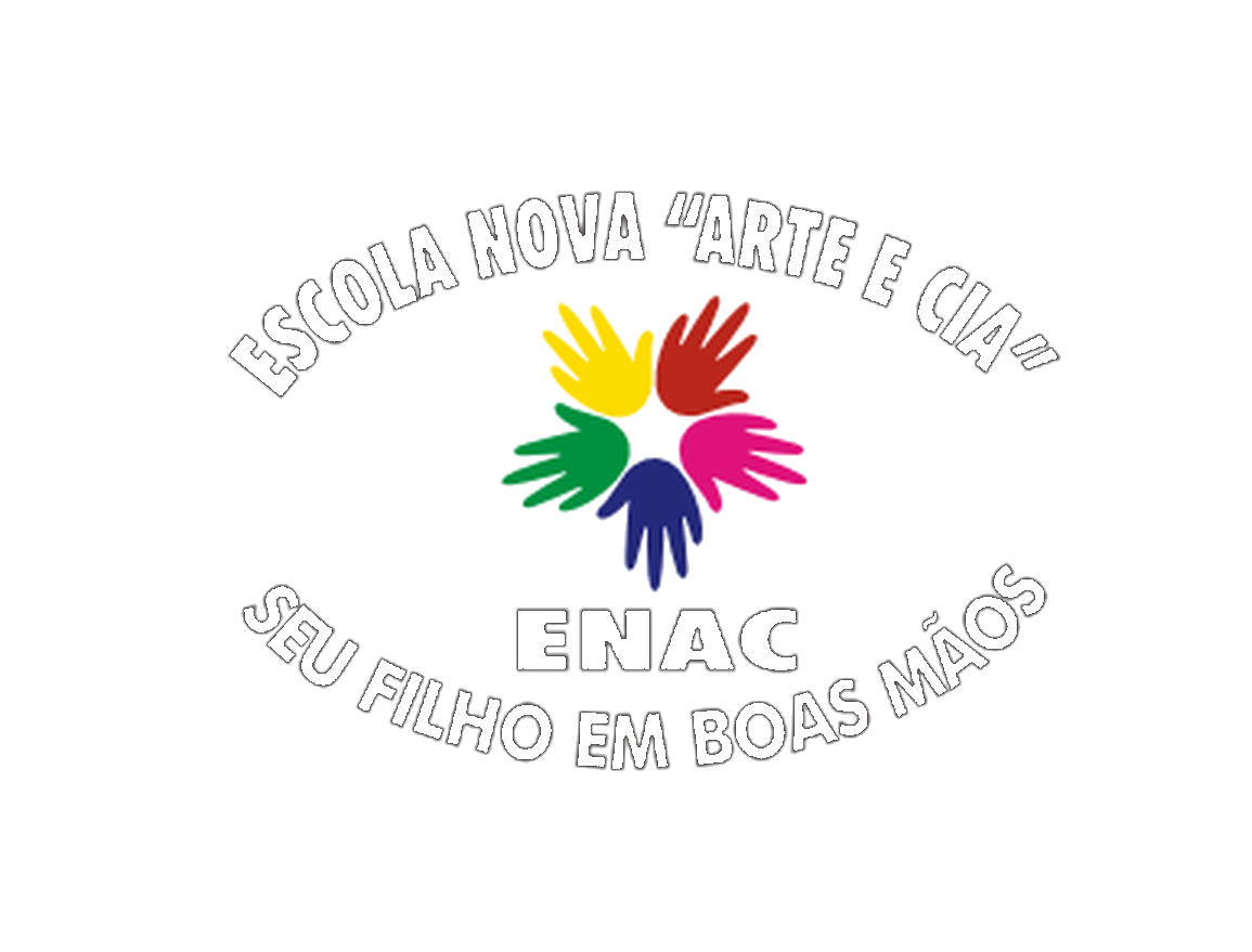 Escola Nova Arte e Cia · ENAC · Seu filho em boas mãos